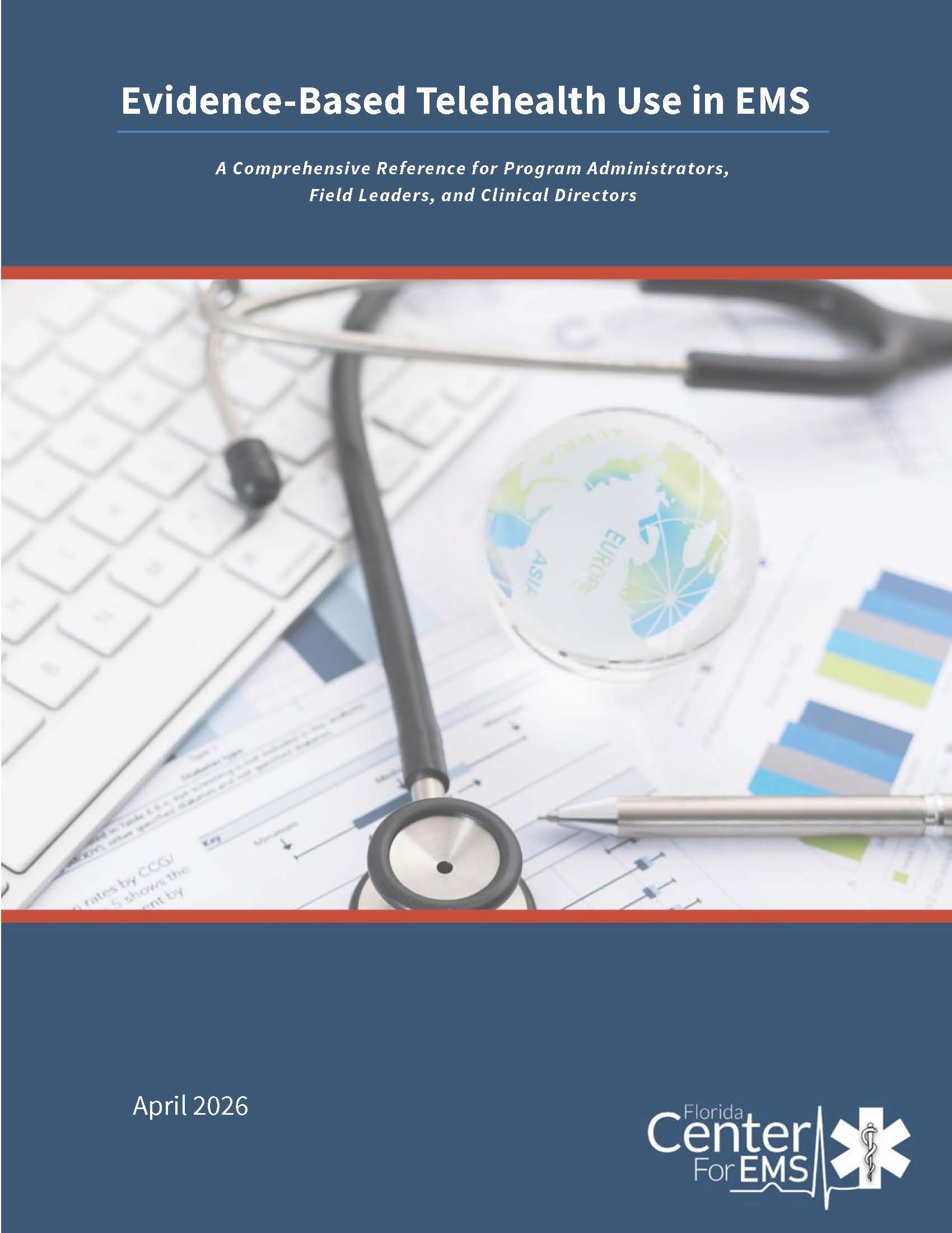 Evidence-Based Telehealth Use in EMS